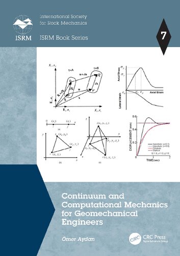 Continuum And Computational Mechanics For Geomechanical Engineers Mer Aydan