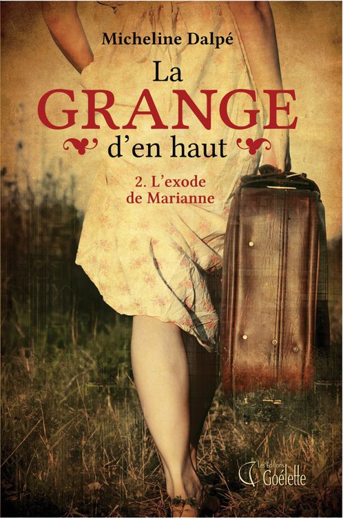 La Grange Den Haut T2 Lexode De Marianne Dalp Micheline Dalp