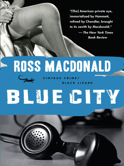 Blue City Macdonald Ross Macdonald Ross
