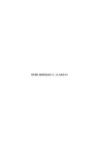 Ovid Heroides 11 13 And 14 A Commentary James Reeson