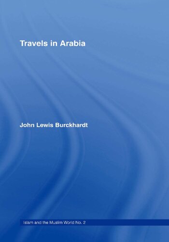 Travels In Arabia John Lewis Burckhardt