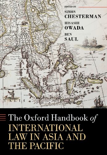 The Oxford Handbook Of International Law In Asia And The Pacific Simon Chesterman Editor