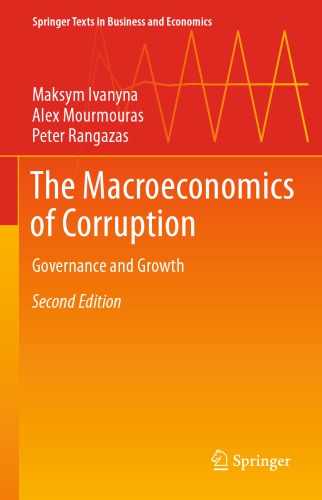 The Macroeconomics Of Corruption Governance And Growth 2nd Edition Maksym Ivanyna