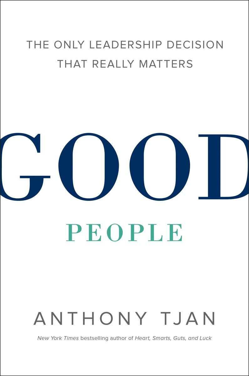 Good People Anthony Tjan