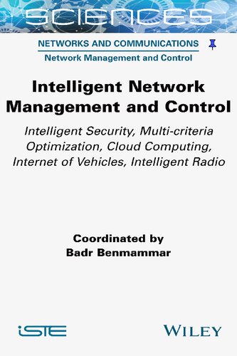 Intelligent Network Managment And Control Badr Benmammar