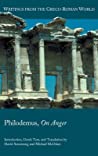 Philodemus On Anger Philodemus David Armstrong Michael Mcosker