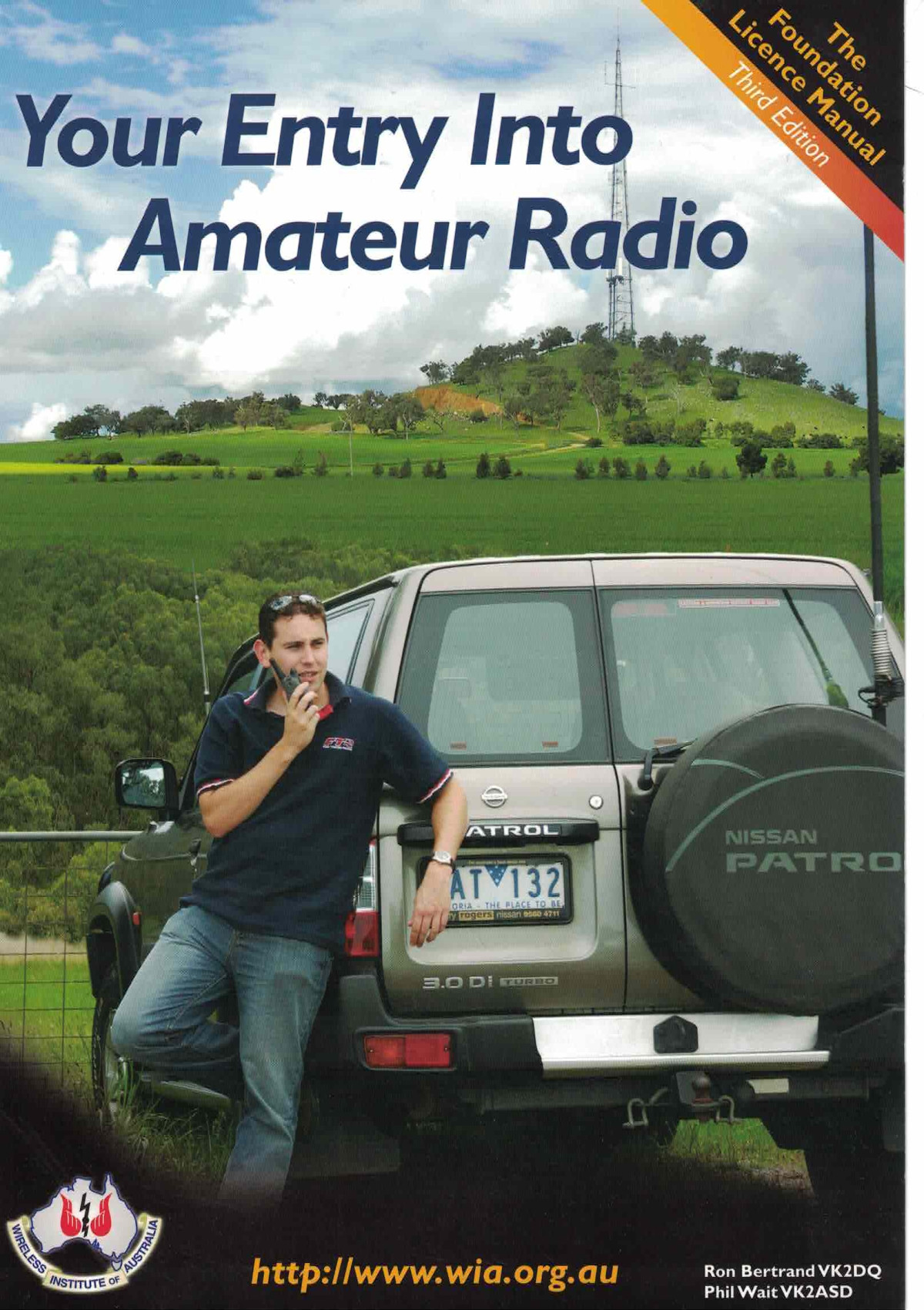 Your Entry Into Amateur Radio The Foundation Licence Manual 3rd Edition Ron Bertrand