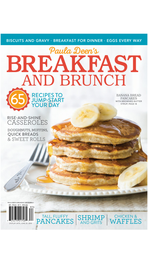 Cooking With Paula Deen Special Issue Breakfast And Brunch April 2018 Paula Deen
