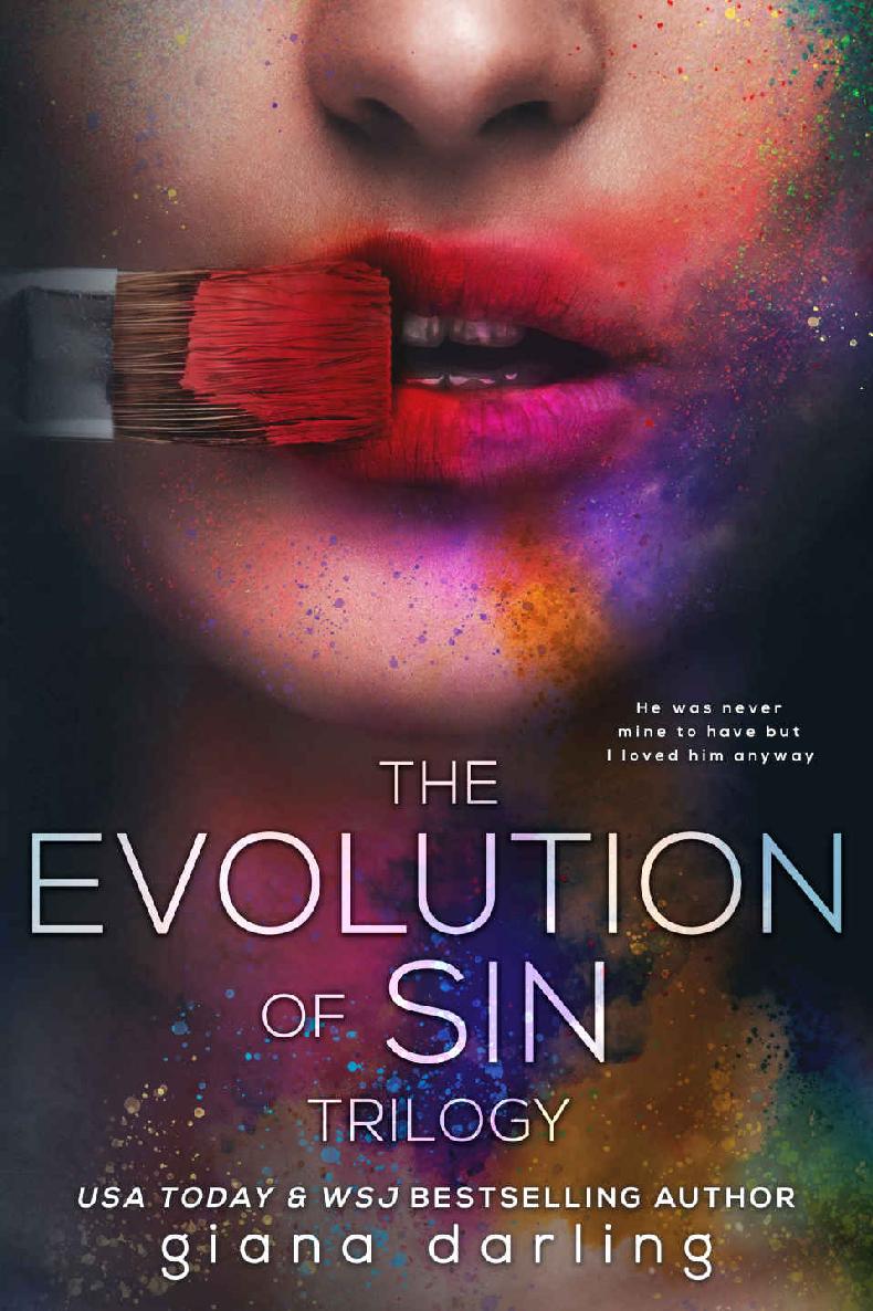 The Evolution Of Sin The Complete Trilogy Giana Darling Darling