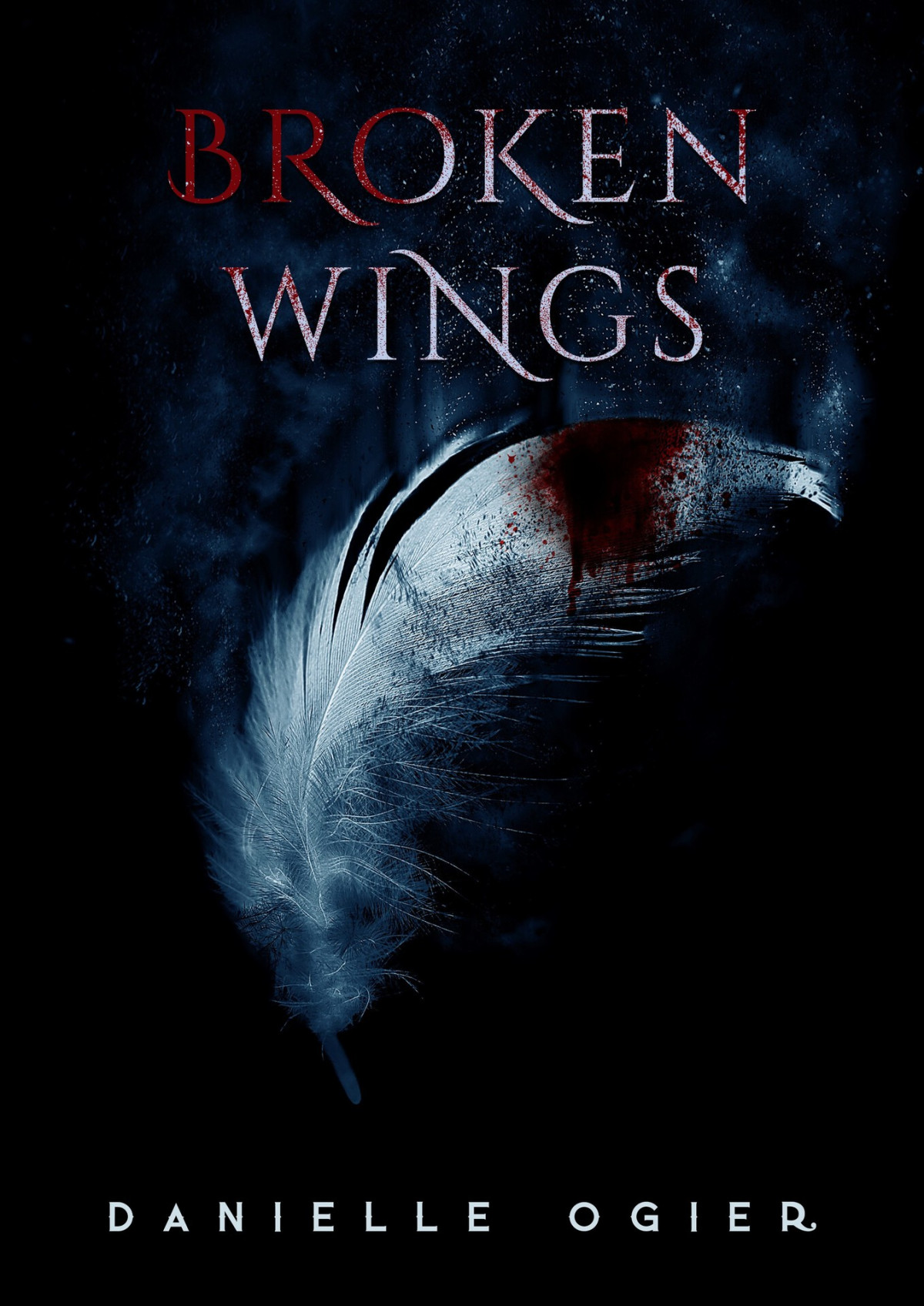 Broken Wings A Vampire Romance Ogier Danielle Ogier Danielle