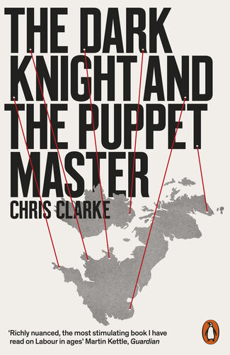 The Dark Knight And The Puppet Master Chris Clarke