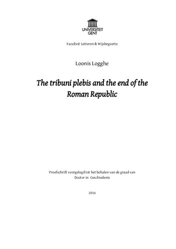 The Tribuni Plebis And The End Of The Roman Republic Loonis Logghe