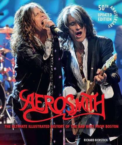 Aerosmith 50th Anniversary Updated Edition Bienstock Richard