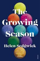 The Growing Season Helen Sedgwick
