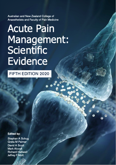 Acute Pain Management Scientific Evidence 5th Edition Stephan A Schug