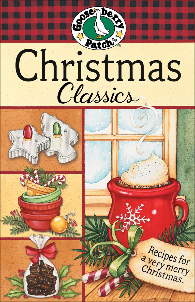 Christmas Classics Cookbook Gooseberry Patch Gooseberry Patch