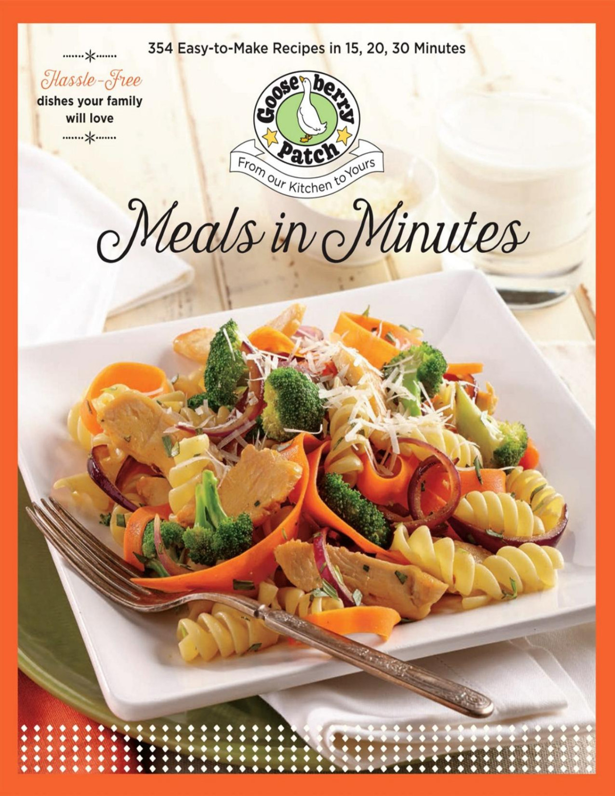Gooseberry Patch Meals In Minutes 354 Easytomake Recipes In 15 20 30 Minutes Gooseberry Patch Gooseberry Patch