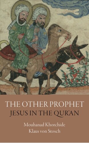 The Other Prophet Jesus In The Quran Mouhanad Khorchide Klaus Von Stosch Simon Pare
