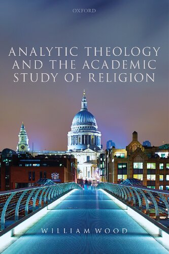 Analytic Theology And The Academic Study Of Religion William Wood