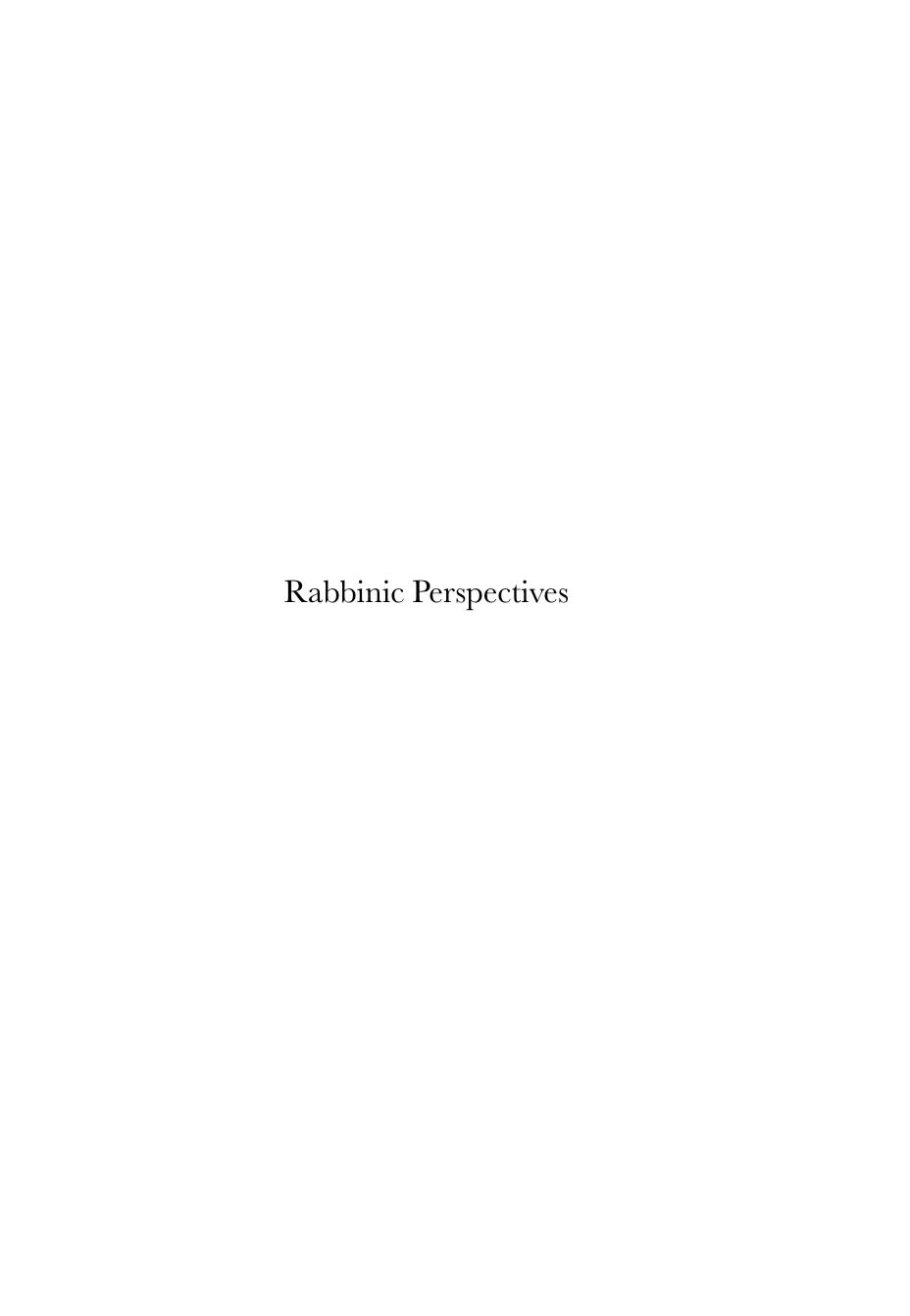 Studies On The Texts Of The Desert Of Judah 62 Rabbinic Perspectives Rabbinic Literature And The Dead Sea Scrolls Editors Steven D Fraade