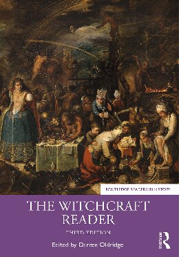 The Witchcraft Reader 3rd Edition Darren Oldridge