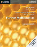 Cambridge International As A Level Further Mathematics Coursebook Lee Mckelvey Martin Crozier