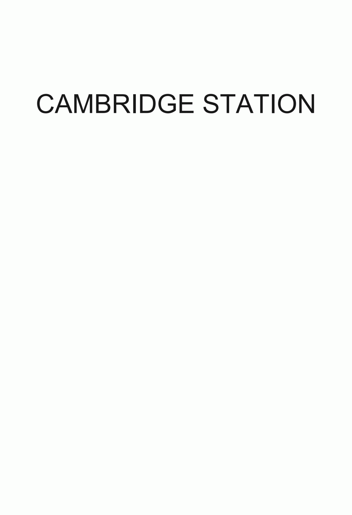 Cambridge Station Its Development Operation As A Rail Centre Rob Shorlandball