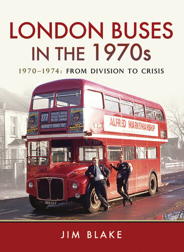 London Buses In The 1970s Blake Jim Unknown