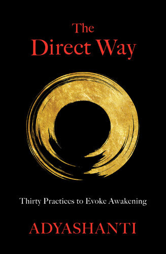 The Direct Way Adyashanti