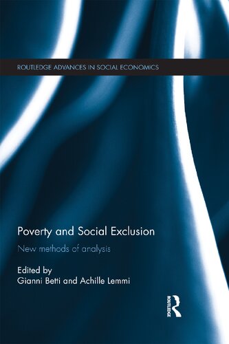Poverty And Social Exclusion New Methods Of Analysis 1st Edition Gianni Betti Editor