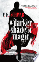 A Darker Shade Of Magic Ve Schwab