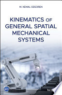 Kinematics Of General Spatial Mechanical Systems 1st Edition Ozgoren
