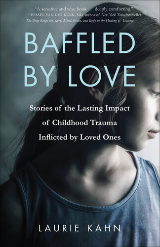 Baffled By Love Laurie Kahn