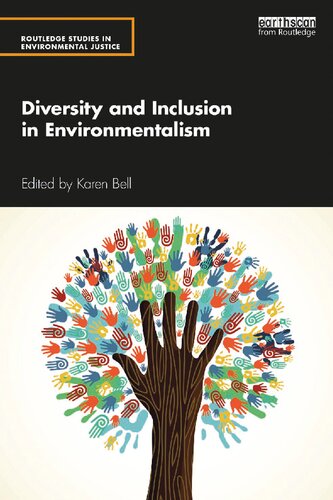 Diversity And Inclusion In Environmentalism Karen Bell