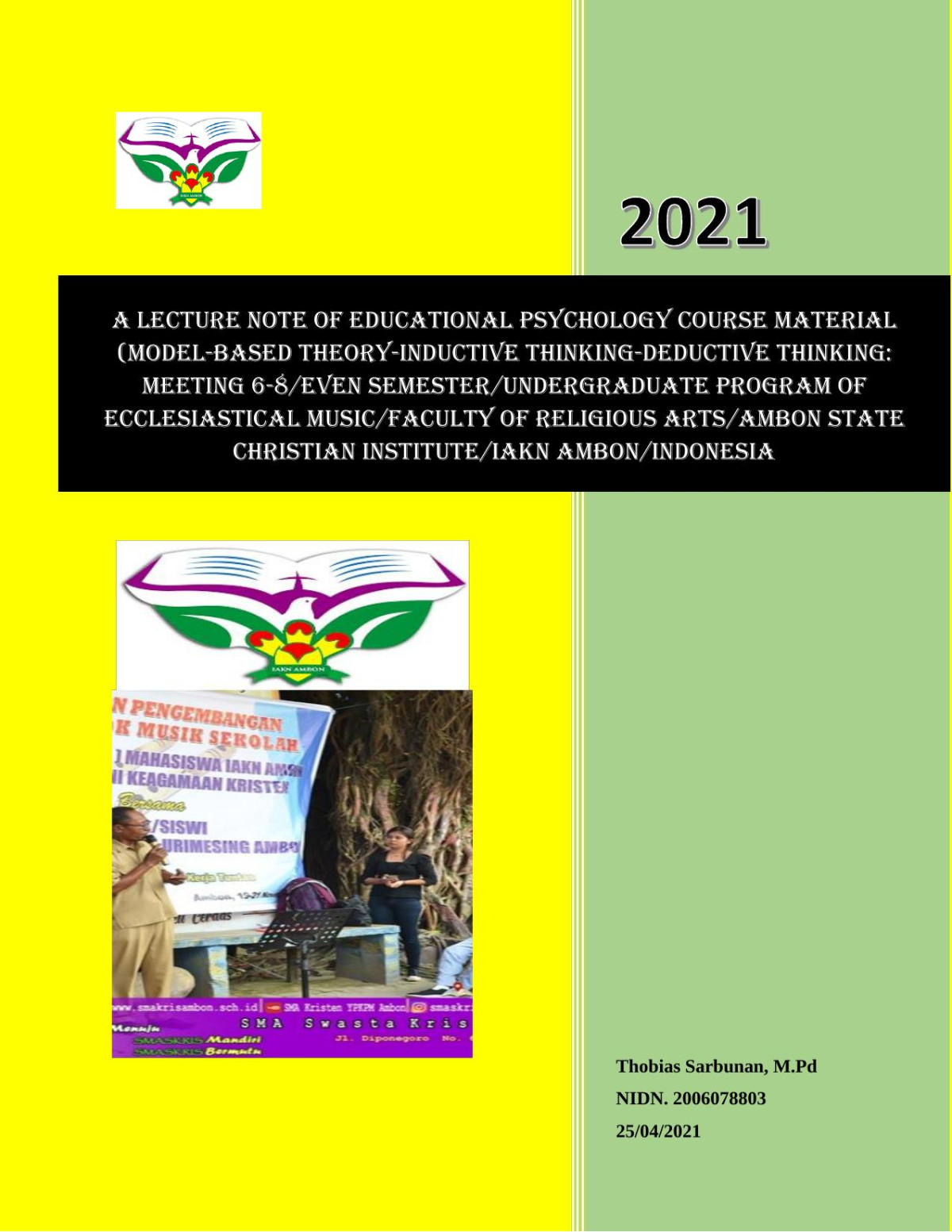 A Lecture Note Of Educational Psychology Course Material Modelbased Theoryinductive Thinkingdeductive Thinking Meeting 68even Semester Thobias Sarbunan