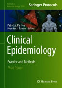 Clinical Epidemiology Practice And Methods 3rd Edition Patrick S Parfrey Brendan J Barrett
