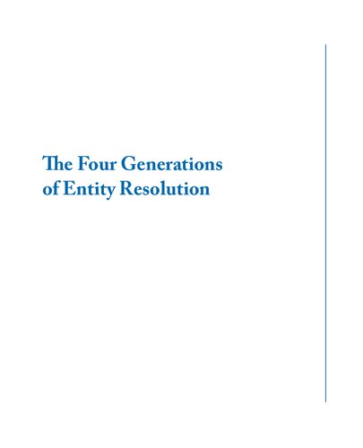The Four Generations Of Entity Resolution First George Papadakis