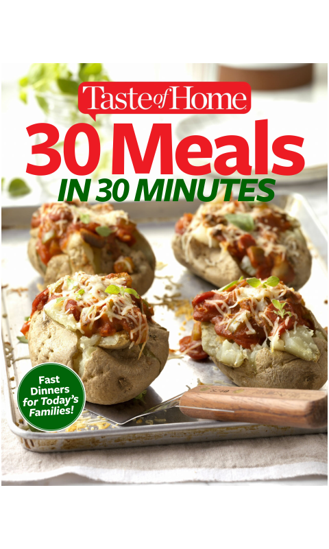 Taste of Home 30 Meals in 30 Minutes Taste Of Home