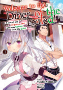 Welcome To The Diner Of The Exiled Yuuki Kimikawa