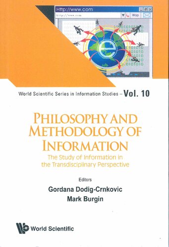 Philosophy And Methodology Of Information The Study Of Information In The Transdisciplinary Perspective Dodigcrnkovic
