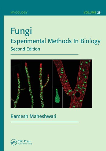 Fungi Experimental Methods In Biology 2nd Edition Maheshwari