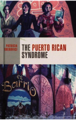The Puerto Rican Syndrome Patricia Gherovici