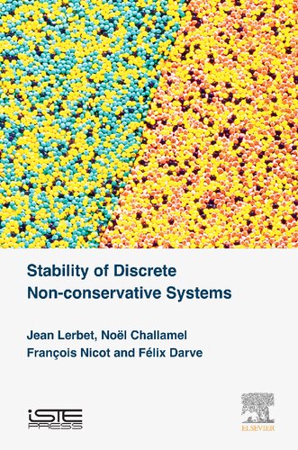 Stability Of Discrete Nonconservative Systems Jean Lerbet Nol Challamel