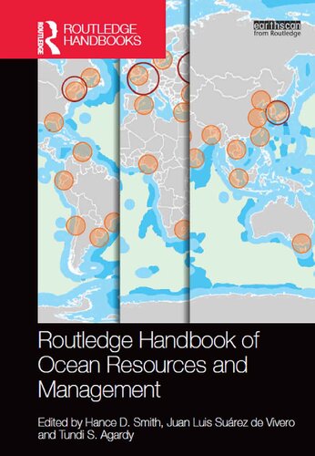 Routledge Handbook Of Ocean Resources And Management Hance D Smith