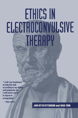 Ethics In Electroconvulsive Therapy Janotto Ottosson Max Fink