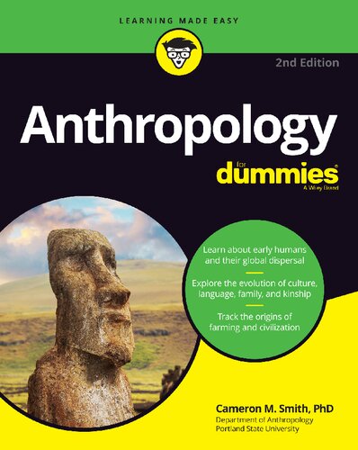 Anthropology For Dummies 2nd Edition Smith Cameron M