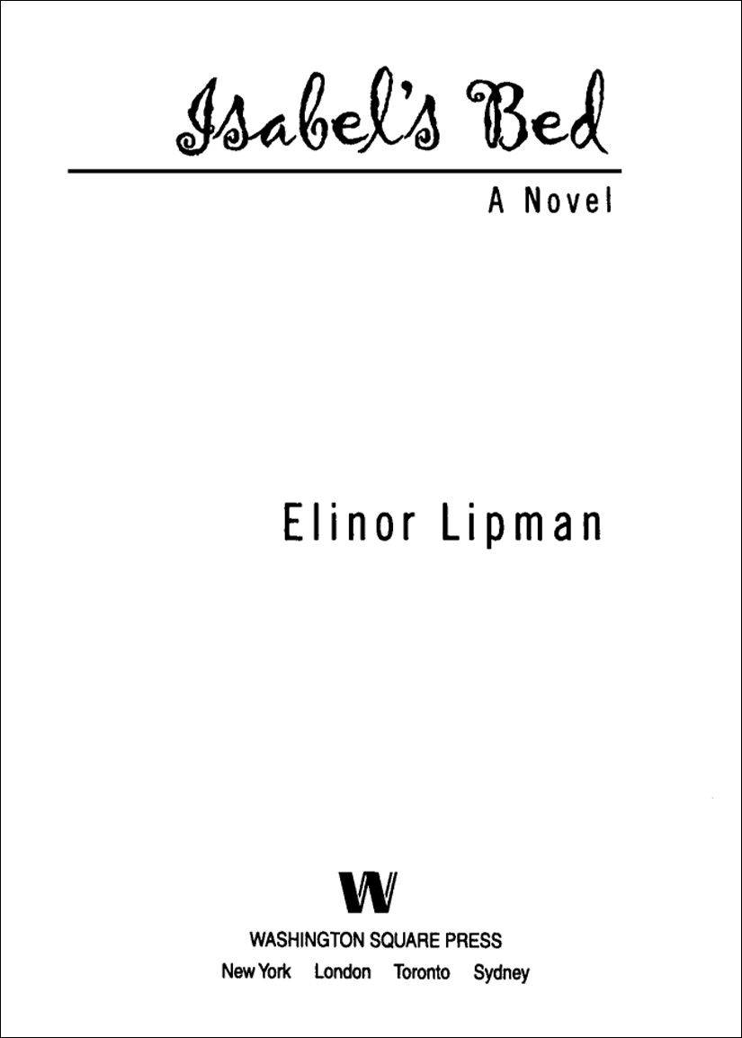Isabels Bed A Novel Elinor Lipman Lipman Elinor