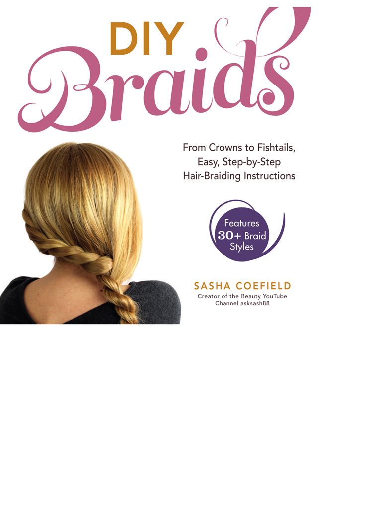 Diy Braids Sasha Coefield Coefield Sasha
