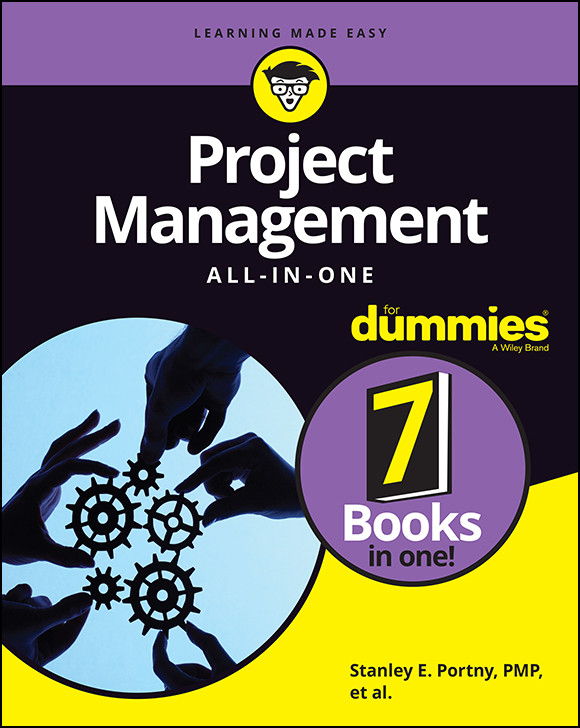 Project Management Allinone For Dummies Stanley E Portny Mark C Layton David Morrow Steven J Ostermiller Doug Rose Cynthia Snyder Dionisio