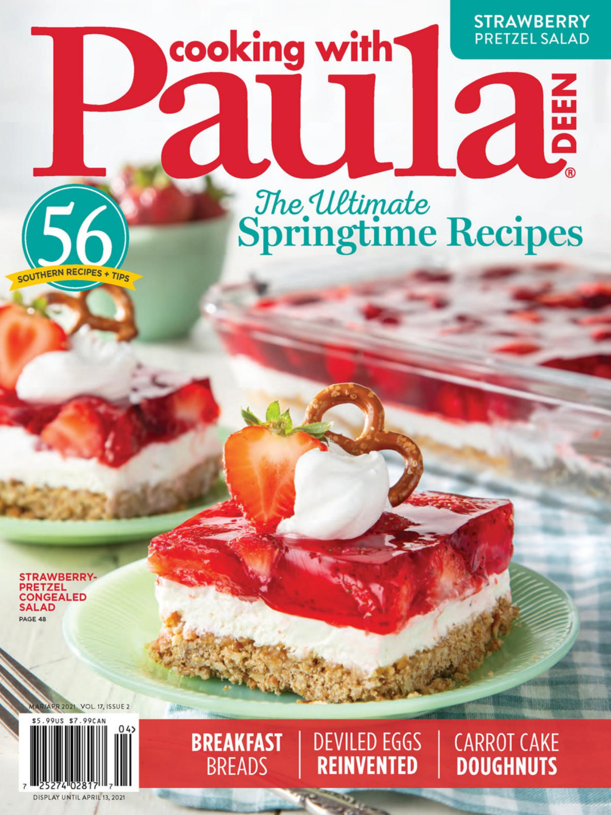 Cooking With Paula Deen Ultimate Springtime Recipes Marchapril 2021 Paula Deen